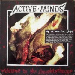 Active Minds : Welcome to the Slaughterhouse